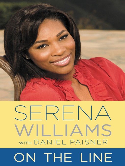 Title details for On the Line by Serena Williams - Wait list